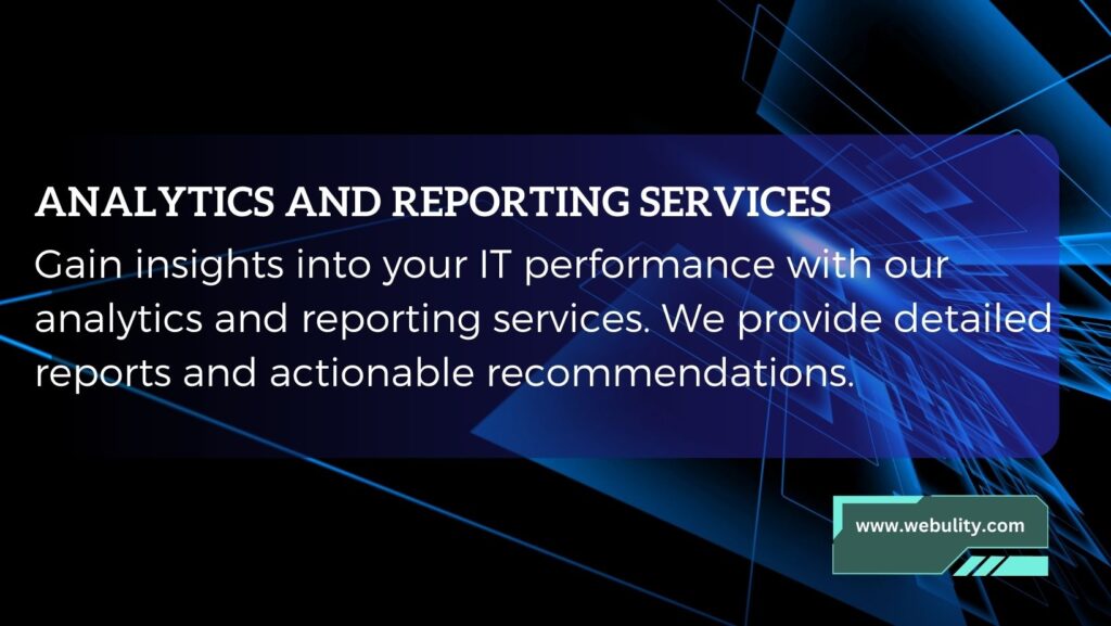 ANALYTICS AND REPORTING SERVICES