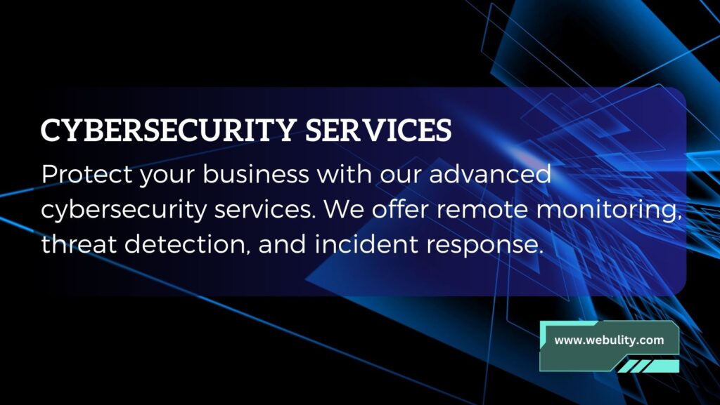 CYBERSECURITY SERVICES