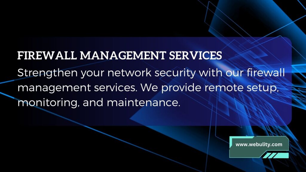 FIREWALL MANAGEMENT SERVICES