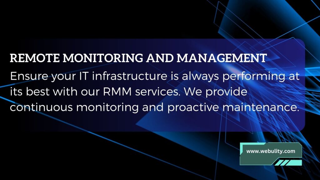 REMOTE MONITORING AND MANAGEMENT