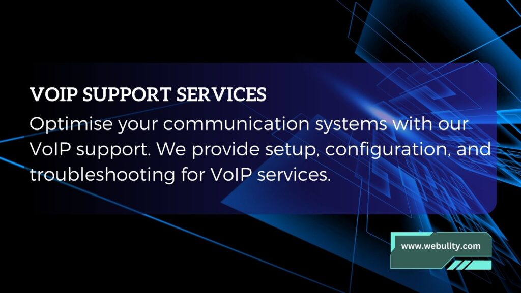 VOIP SUPPORT SERVICES